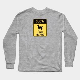 Phish Llama - SLOW LLAMA PLAYING Long Sleeve T-Shirt